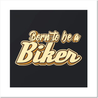 Born to be a Biker typography Posters and Art